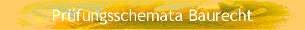 Prfungsschemata Baurecht